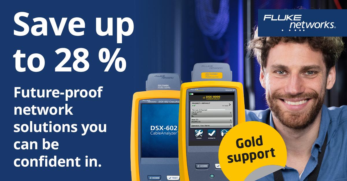 Fluke Networks - Exclusive Savings on Future-Proof Network Solutions ...